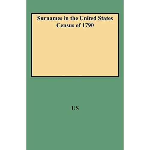Surnames in the United States Census of 1790