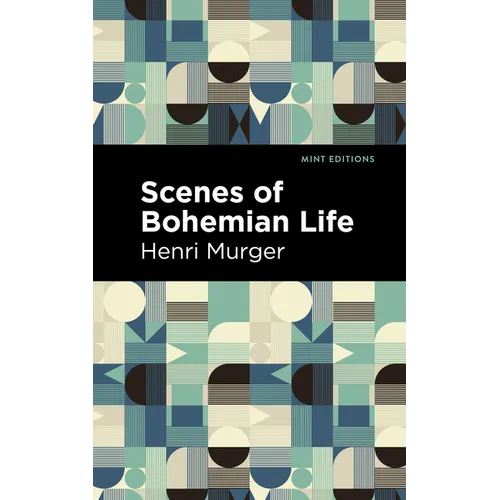 Scenes of Bohemian Life - Hardcover