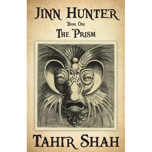 Jinn Hunter: Book One: The Prism - Paperback