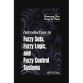 Introduction to Fuzzy Sets, Fuzzy Logic, and Fuzzy Control Systems - Paperback
