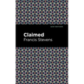 Claimed - Hardcover