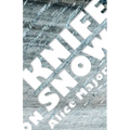 Knife on Snow - Paperback