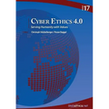 Cyber Ethics 4.0: Serving Humanity with Values - Paperback