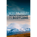 Mountaineering in Scotland - Paperback