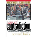 Age of Contradiction: The Political Culture of the Dutch Revolt