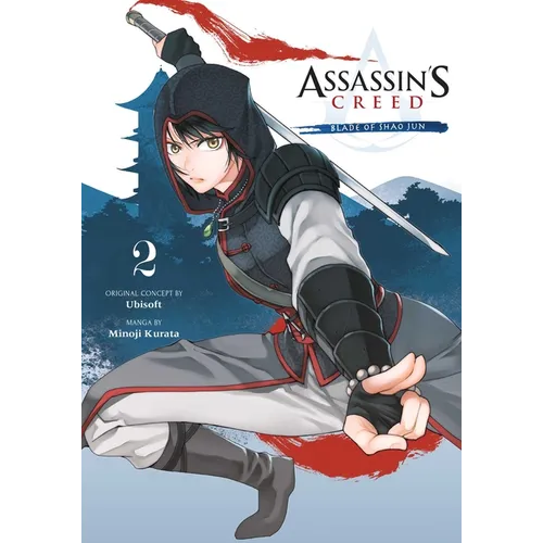 Assassin's Creed: Blade of Shao Jun, Vol. 2 - Paperback