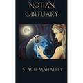 Not An Obituary - Paperback