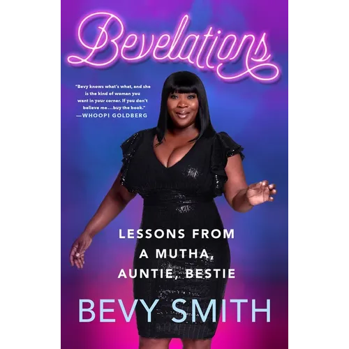 Bevelations: Lessons from a Mutha, Auntie, Bestie - Paperback