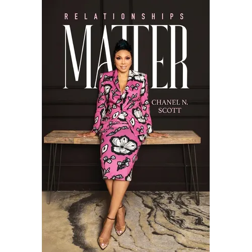 Relationships Matter - Paperback