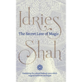 The Secret Lore of Magic - Hardcover