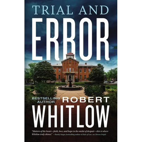 Trial and Error: A Legal Suspense - Hardcover