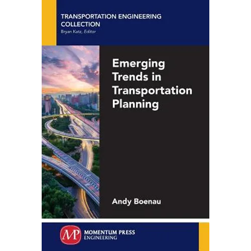 Emerging Trends in Transportation Planning - Paperback