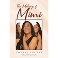 The Makings of Mimi - Paperback
