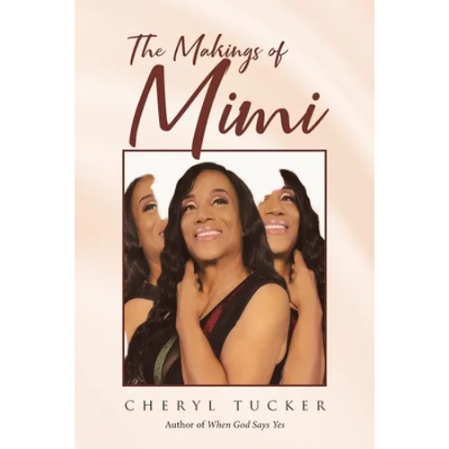 The Makings of Mimi - Paperback