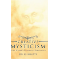 Creative Mysticism - Hardcover
