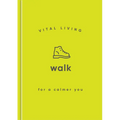 Walk for a Calmer You - Hardcover