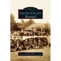 Lincoln County Revisited - Hardcover