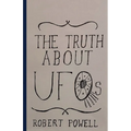 The Truth About UFOs: A Scientific Perspective - Hardcover