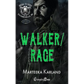 Walker/Rage Duet: A Bones MC Romance - Paperback