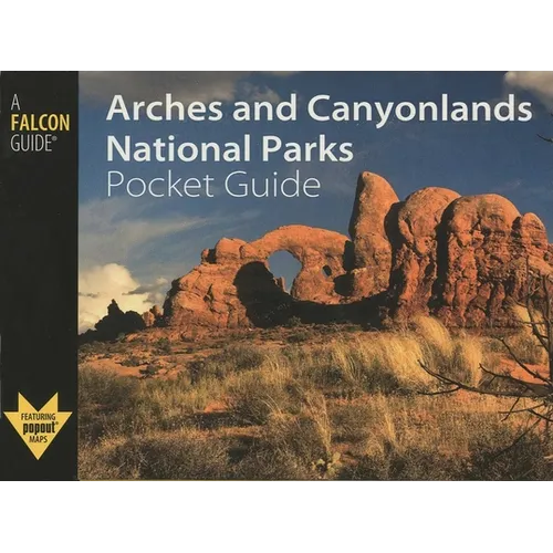 Arches and Canyonlands National Parks Pocket Guide - Paperback