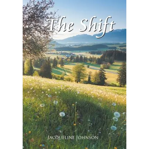 The Shift - Hardcover