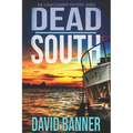 Dead South: A Lowcountry Seaside Mystery - Paperback