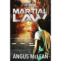Martial Law: In uncertain times, who will survive? - Paperback