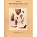 The Formative Cultures of the Carolina Piedmont