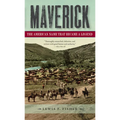 Maverick: The American Name That Became a Legend - Paperback