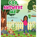 God Answers Me - Hardcover