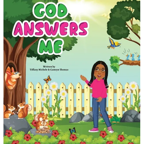 God Answers Me - Hardcover