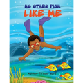 No other fish like me ! - Paperback