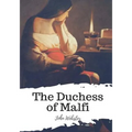 The Duchess of Malfi - Paperback