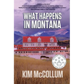 What Happens in Montana - Paperback