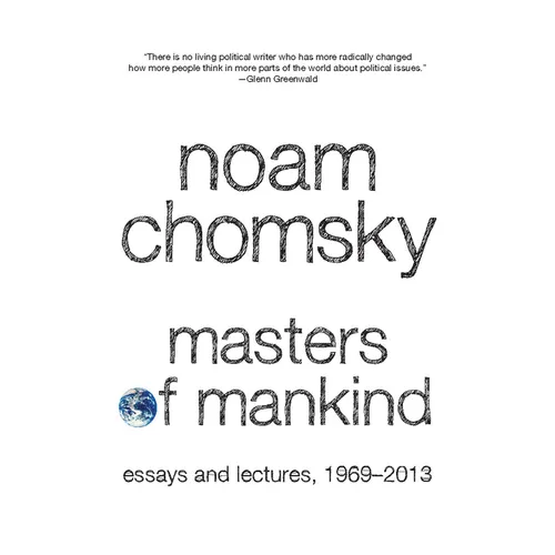 Masters of Mankind: Essays and Lectures, 1969-2013 - Paperback
