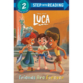 Friends Are Forever (Disney/Pixar Luca) - Paperback