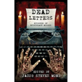 Dead Letters: Episodes of Epistolary Horror - Paperback