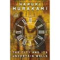 The City and Its Uncertain Walls - Paperback