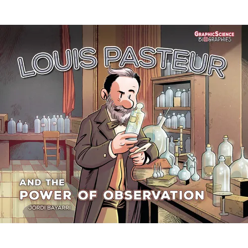 Louis Pasteur and the Power of Observation - Paperback