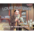 Louis Pasteur and the Power of Observation - Paperback