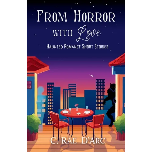 From Horror with Love: Haunted Romance Short Stories - Paperback