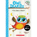 Eva Sees a Ghost: A Branches Book (Owl Diaries #2) - Paperback