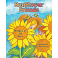 SunFlower Friends - Paperback