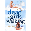 Dead Girls Walking - Paperback