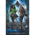 The Cursed Crown - Paperback
