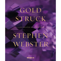 Goldstruck: A Life Shaped by Jewellery - Hardcover