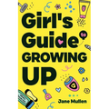 Girl's Guide to Growing Up - Paperback