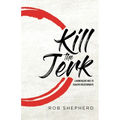 Kill The Jerk - Paperback