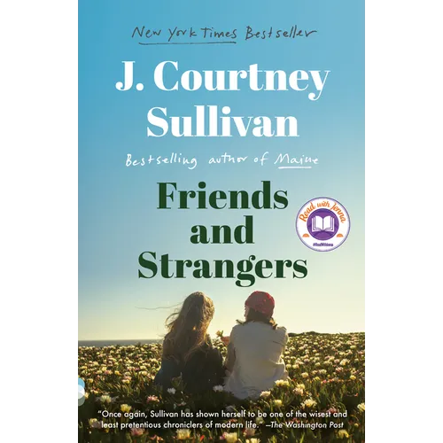 Friends and Strangers: A Read with Jenna Pick: A novel - Paperback