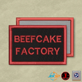 Beefcake Factory Funny Morale Patch | Made in USA | VELCRO® Brand Hook Backing